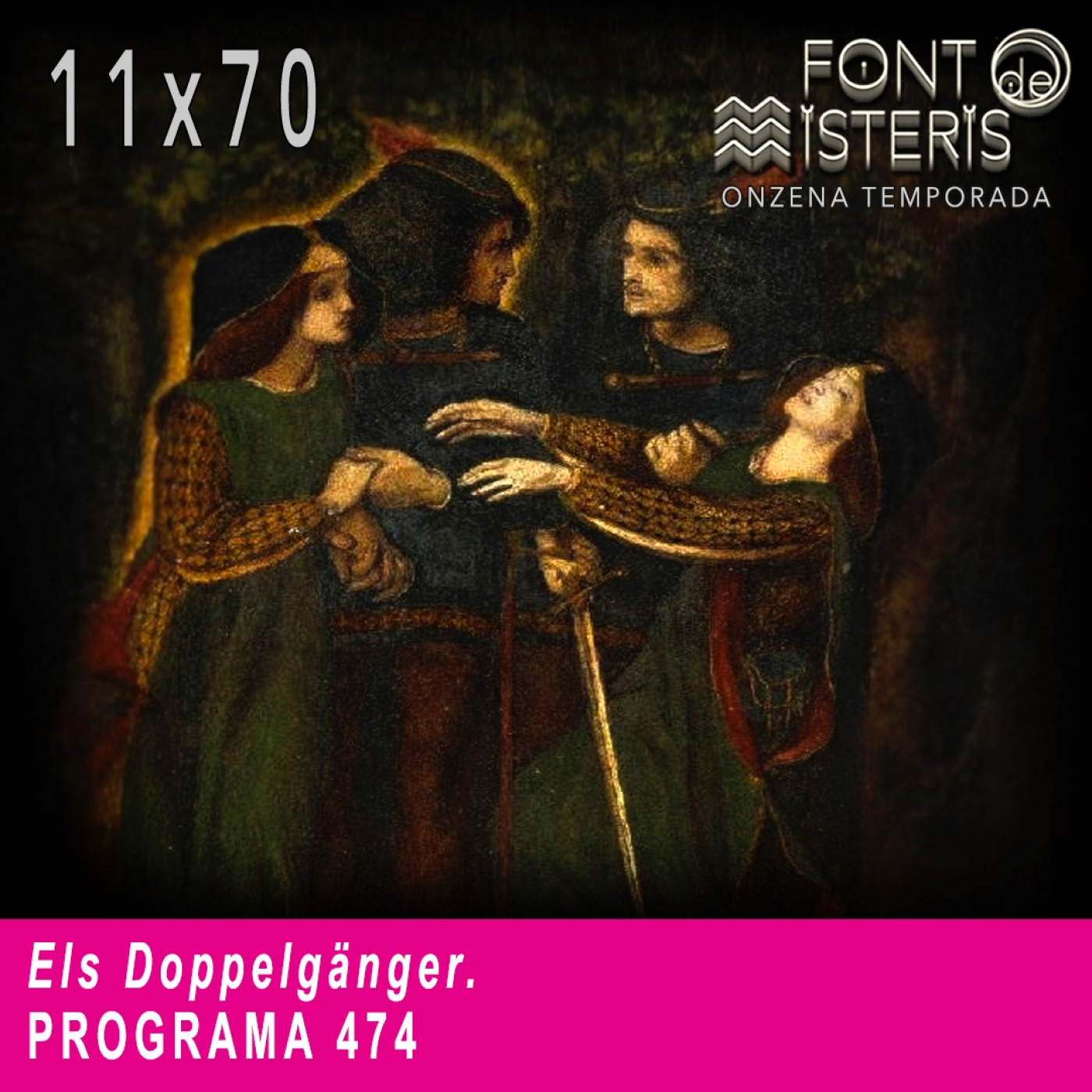 FONT DE MISTERIS-T11P70- Els Doppelgänger- Programa 474| IB3 Ràdio