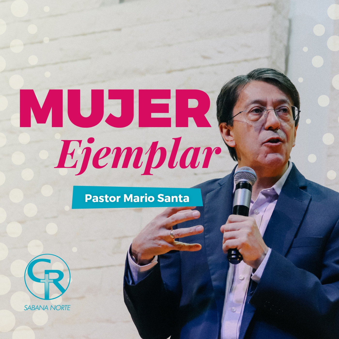 Mujer ejemplar - Pastor Mario Santa