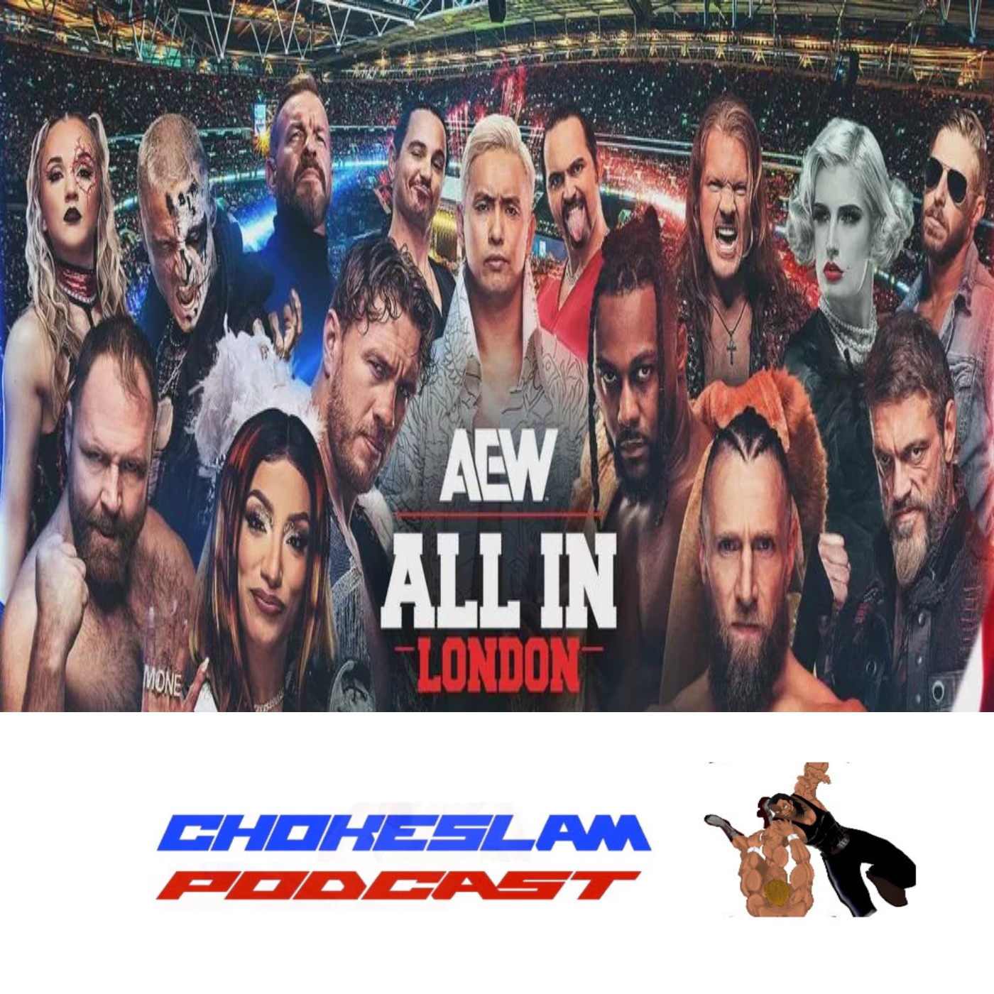 Chokeslam Podcast