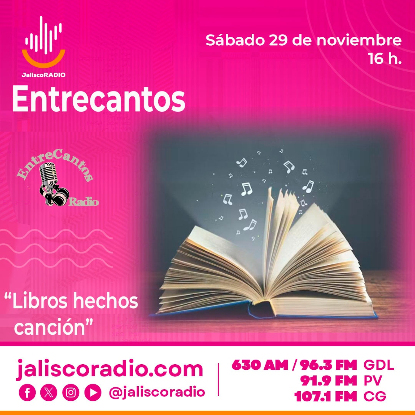 Programa Entrecantos 29 de noviembre, 2025: "Libros hechos canción" desde FIL Guadalajara