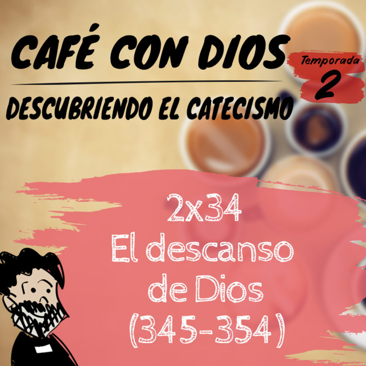 Café con Dios. Descubriendo el Catecismo