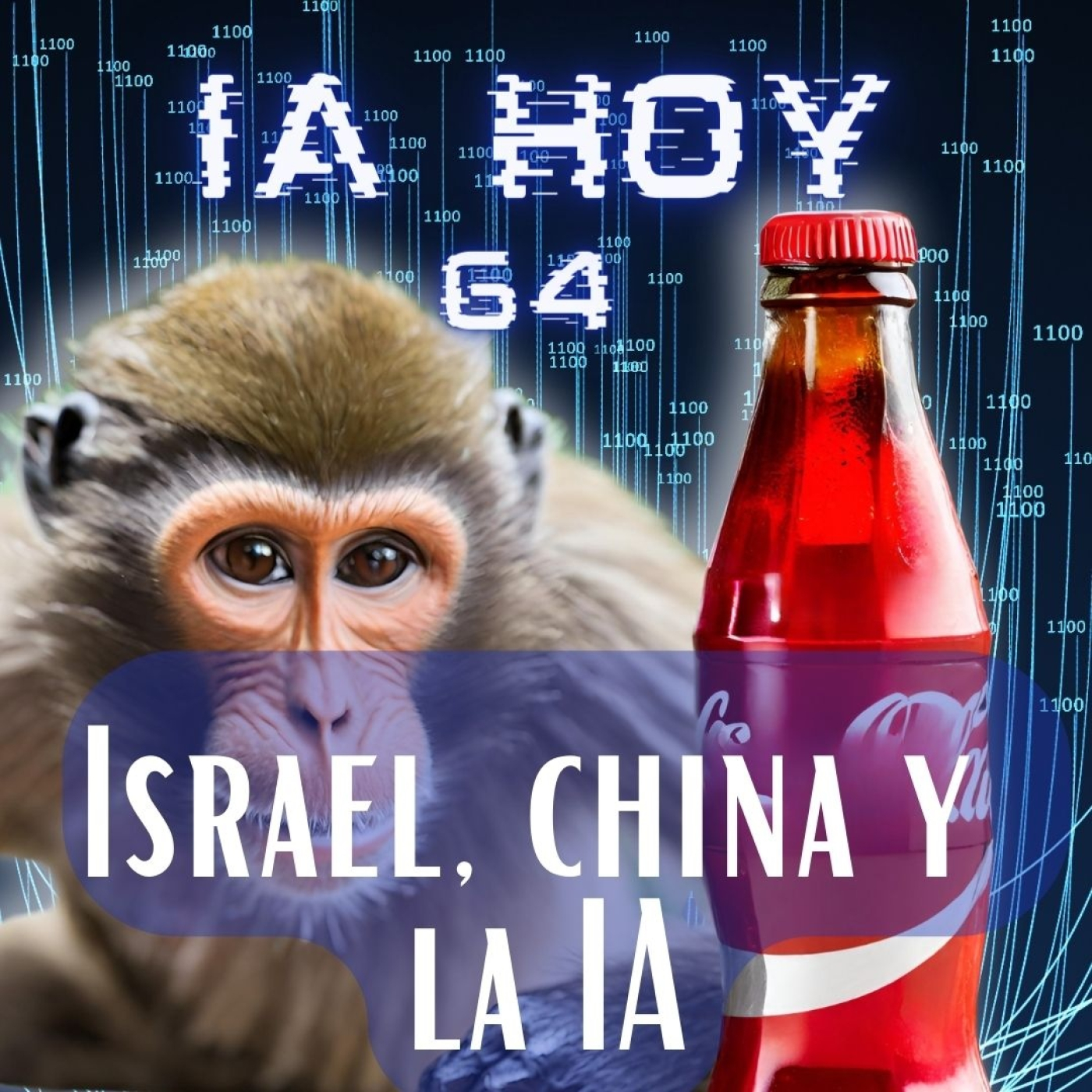 Israel, China y la IA Que Lee Tu Rostro episode artwork