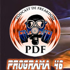El Podcast de Freakdom - Programa 46