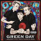 Green Day – Greatest Hits God’s Favorite Band (2017)