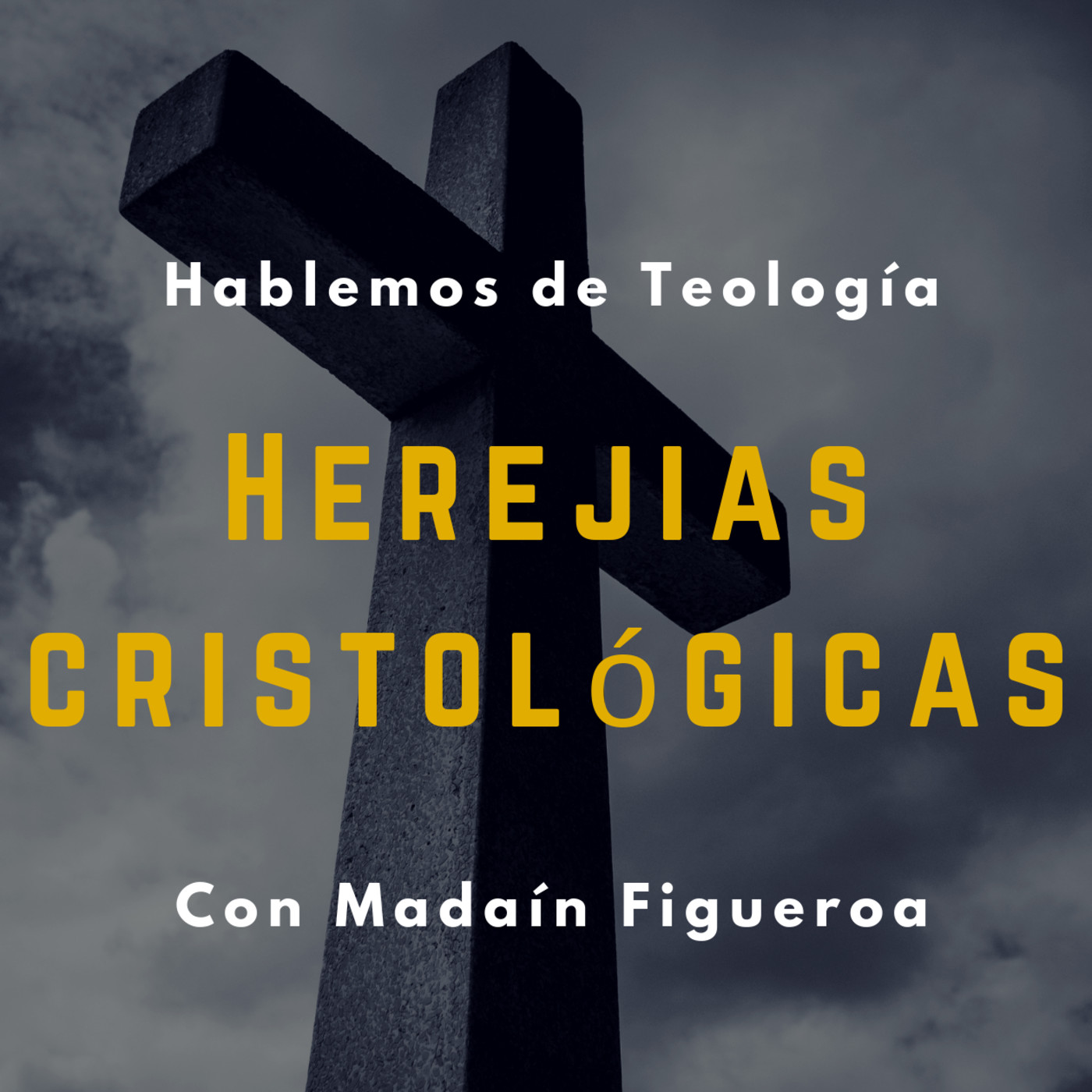 Herejías Cristológicas
