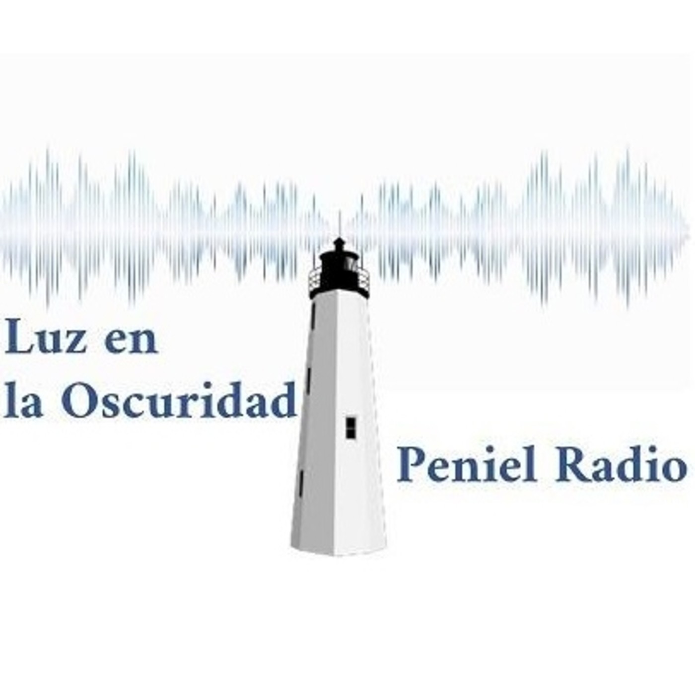 Podcast Luz en la Oscuridad Peniel Radio