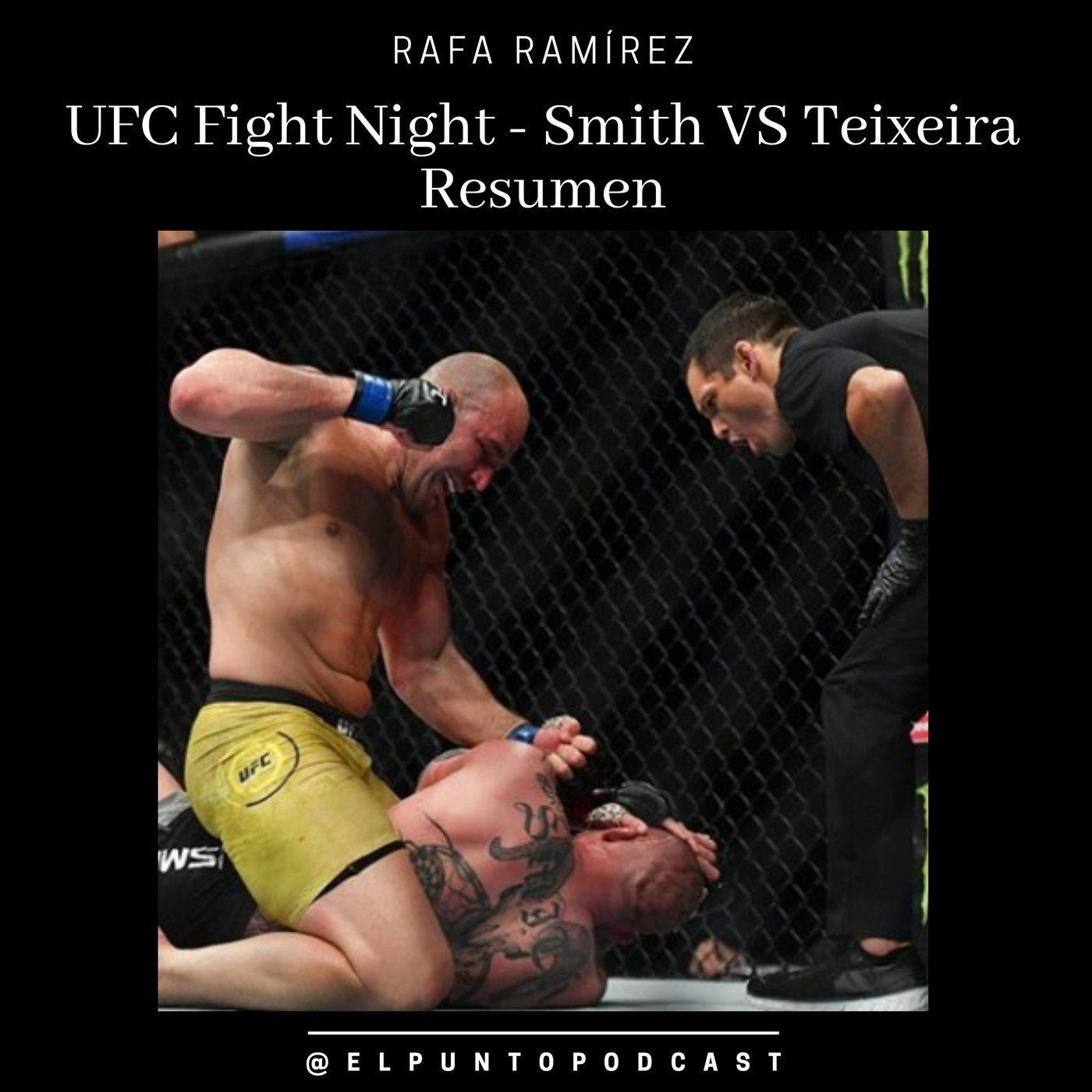 UFC Fight Night Smith vs Teixeira RESUMEN episode artwork