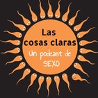 Las Cosas Claras 7: Cómo ligar y no morir en el intento