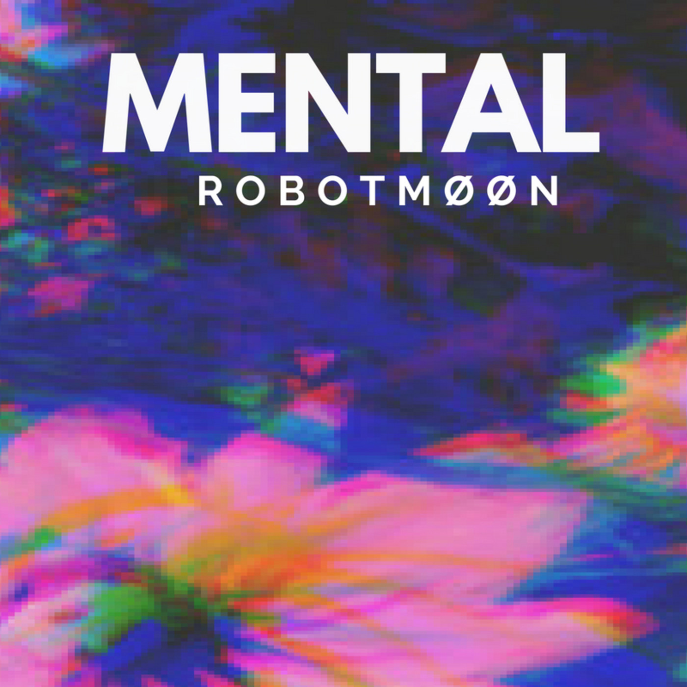 ROBOTMOON - MENTAL @ Agosto 2018 episode artwork