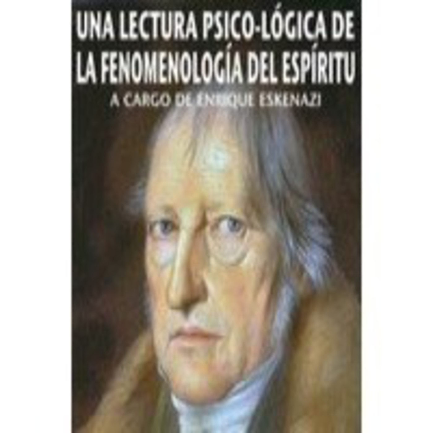 Hegel y la Psicología (2010)