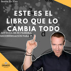 ESTE LIBRO LO CAMBIO TODO - Sesión en vivo