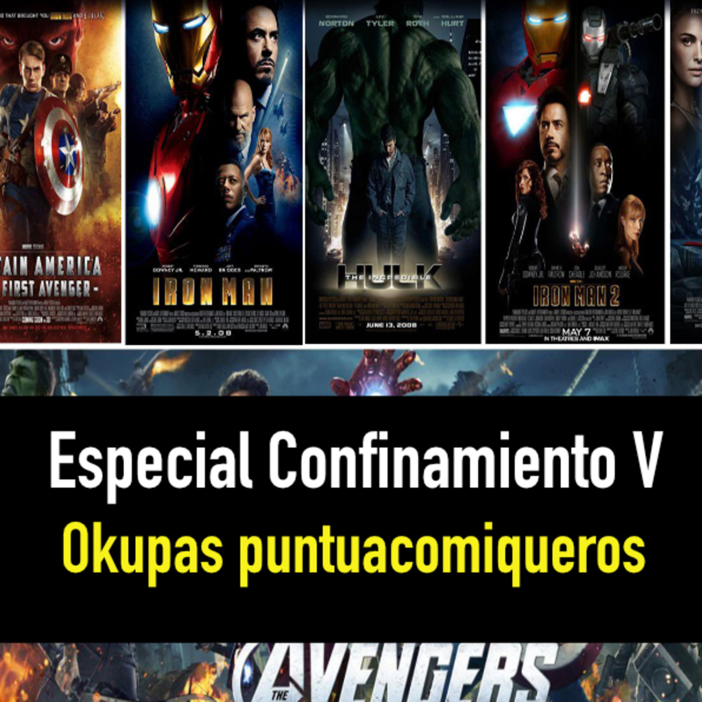 Especial Confinamiento V: Hablan de la Fase 1 del UCM episode artwork