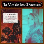 La Biblioteca del Centinela: La Voz de los Muertos, con Kela Carrasco.