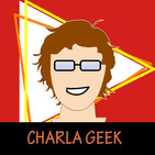 Episodio 0 Reboot Charla Geek