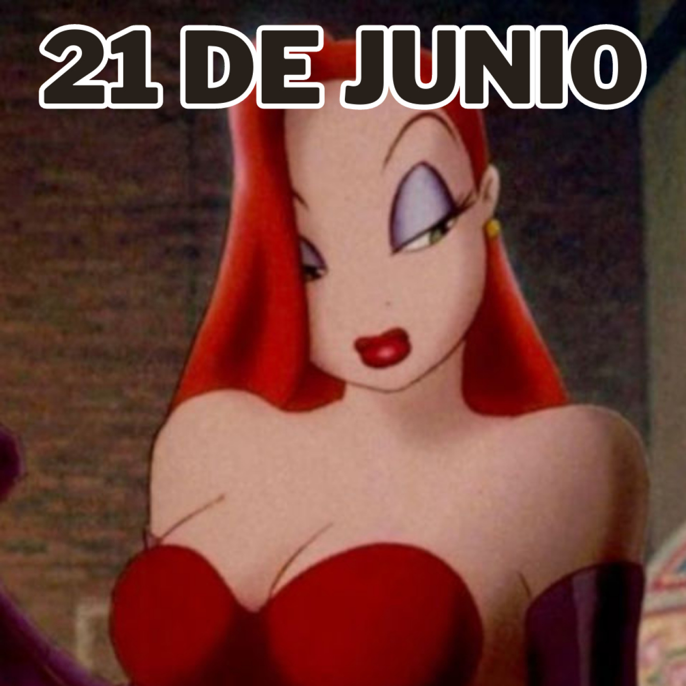 21 de Junio // Empieza el Verano con selfies, skates y Jessica Rabbit episode artwork