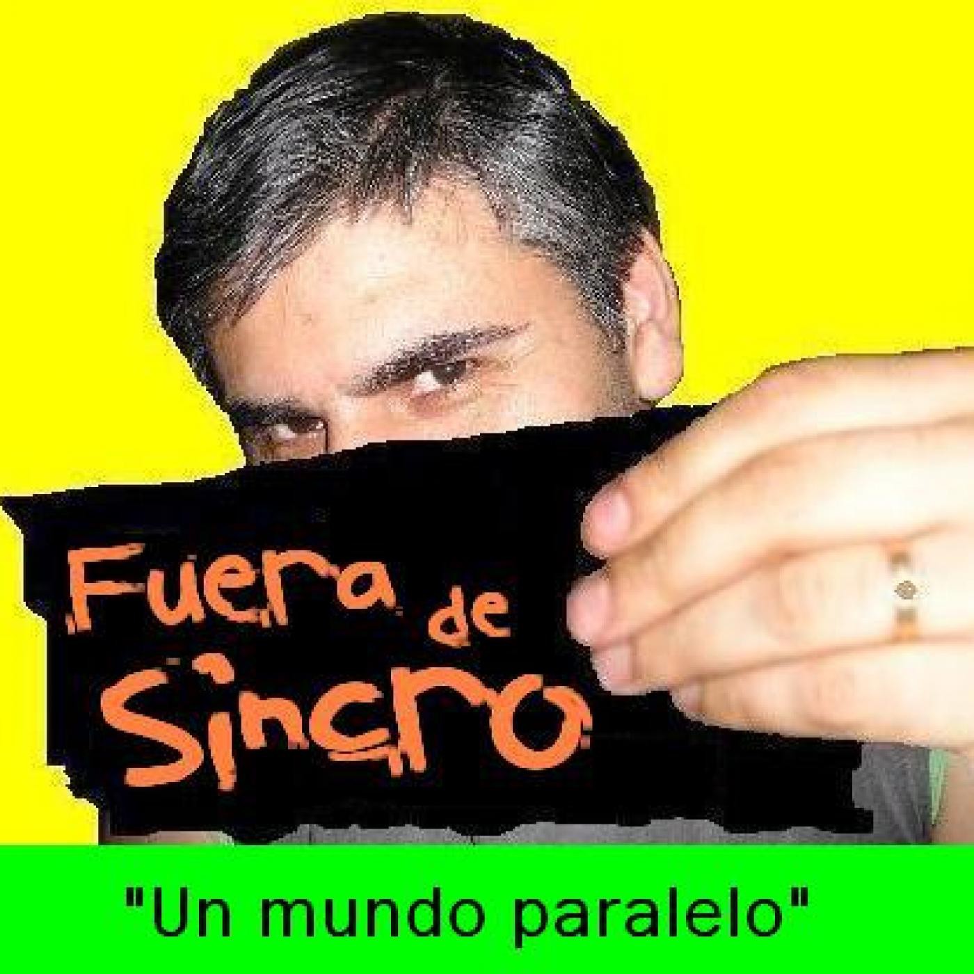 Fuera de Sincro (un mundo paralelo)