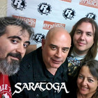 Esta noche especial SARATOGA y entrevista JERO RAMIRO