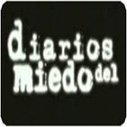 'Diarios del Miedo'