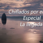 Especial La llegada