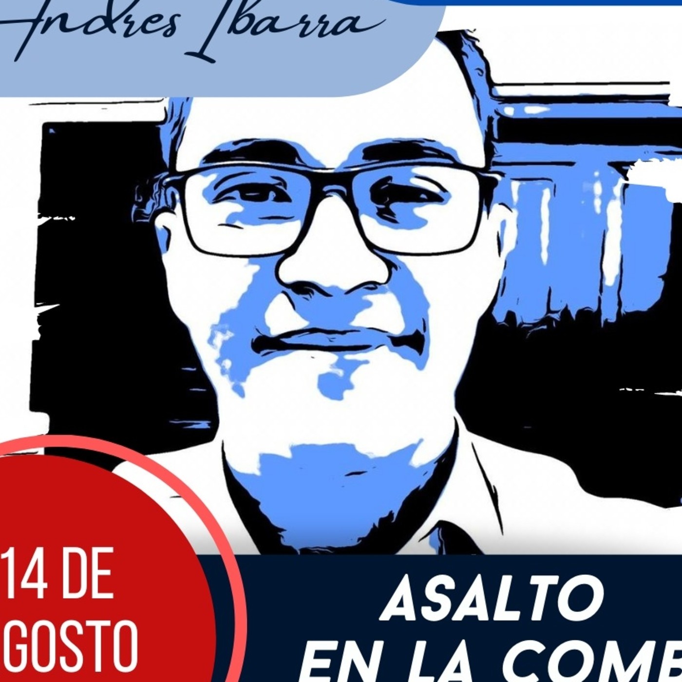El podcast de Andres Ibarra.