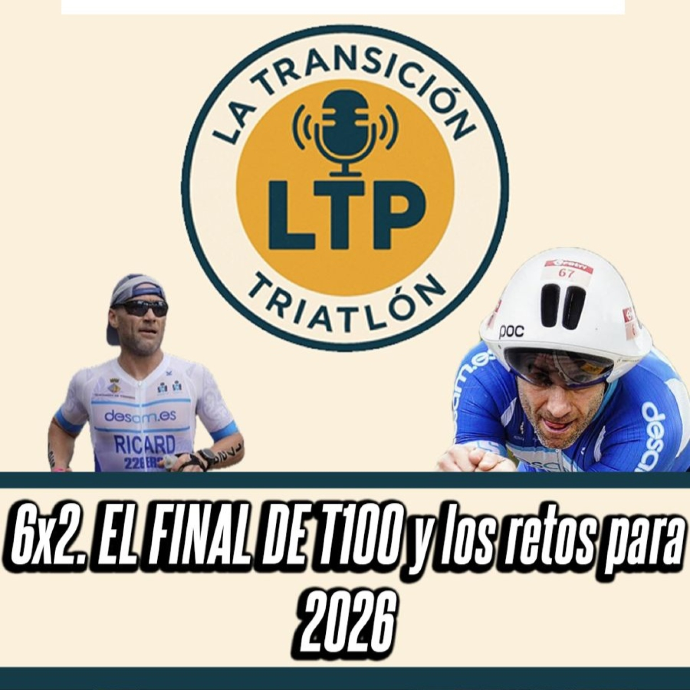 6x2. El final del T100 y los retos para 2026. episode artwork