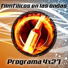 Filmfilicos en las ondas 4x27 - Esta semana con Sindicato PTP