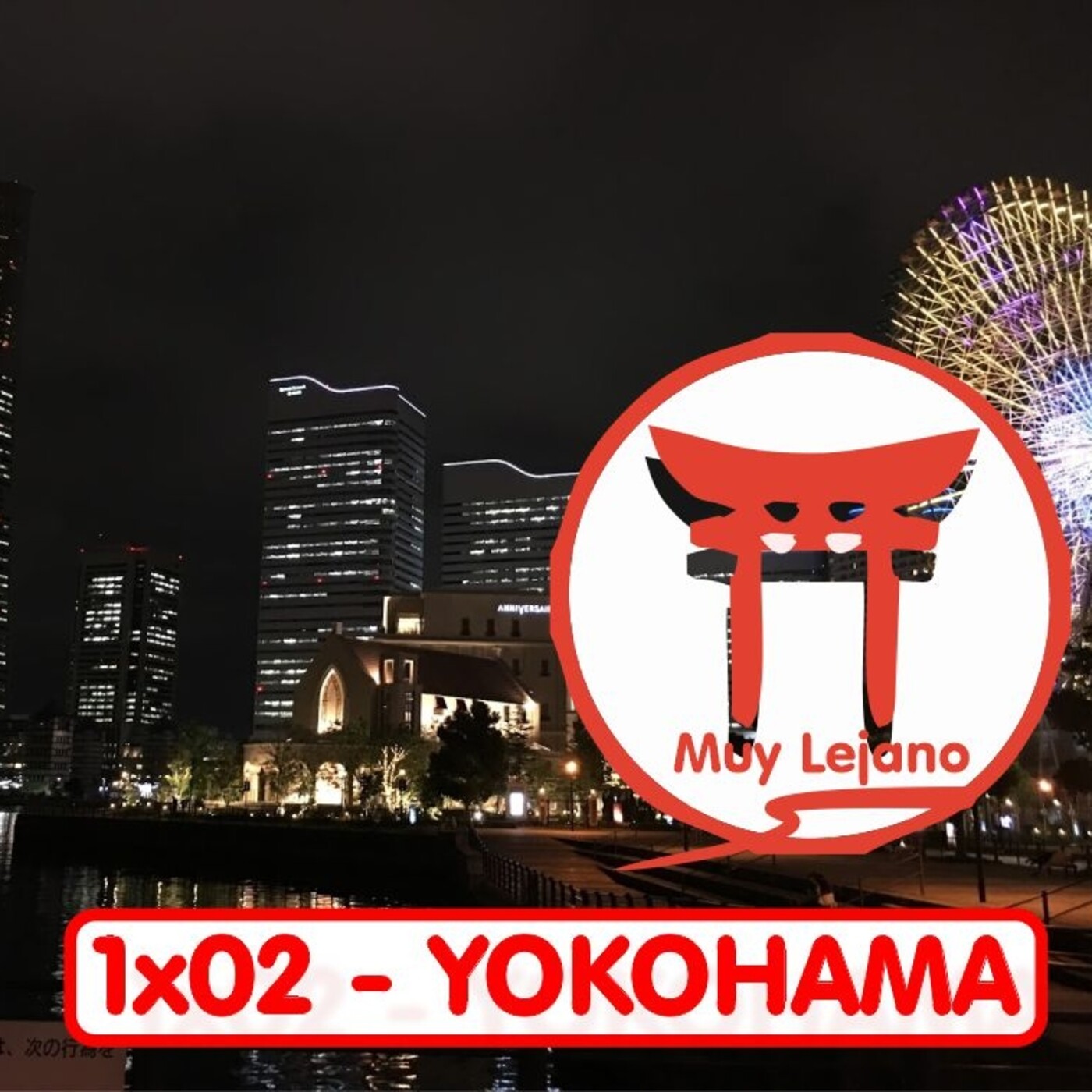 Un Podcast Muy Lejano - Rutas por Japón