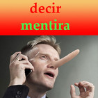ESTILO DE LA VIDA (04 decir mentira)