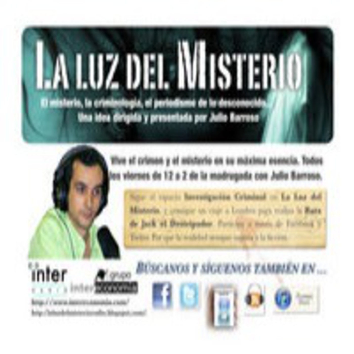 LA LUZ DEL MISTERIO CON JULIO BARROSO