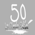 Los Mundos Sutiles P15 T3. Programa 50, Javier Sierra en #delOsoen10