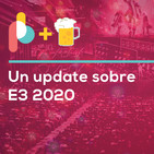 ¿QUÉ ESTÁ PASANDO CON E3 2020? | Pixelbits con Cerveza
