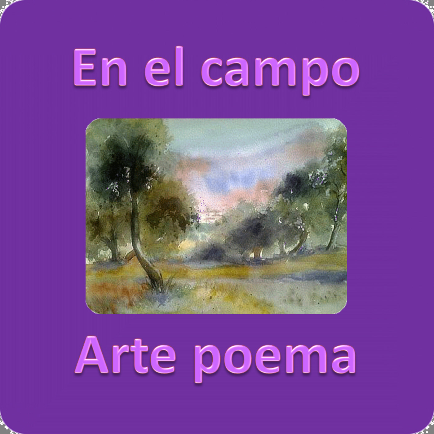 @ En el Campo (Arte Poema)