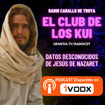 Datos desconocidos de Jesús de Nazaret - El club de los Kui - Podcast en  iVoox