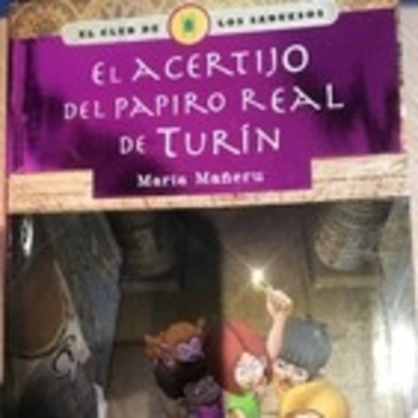El acertijo del papiro real de Turín. Cuarta parte