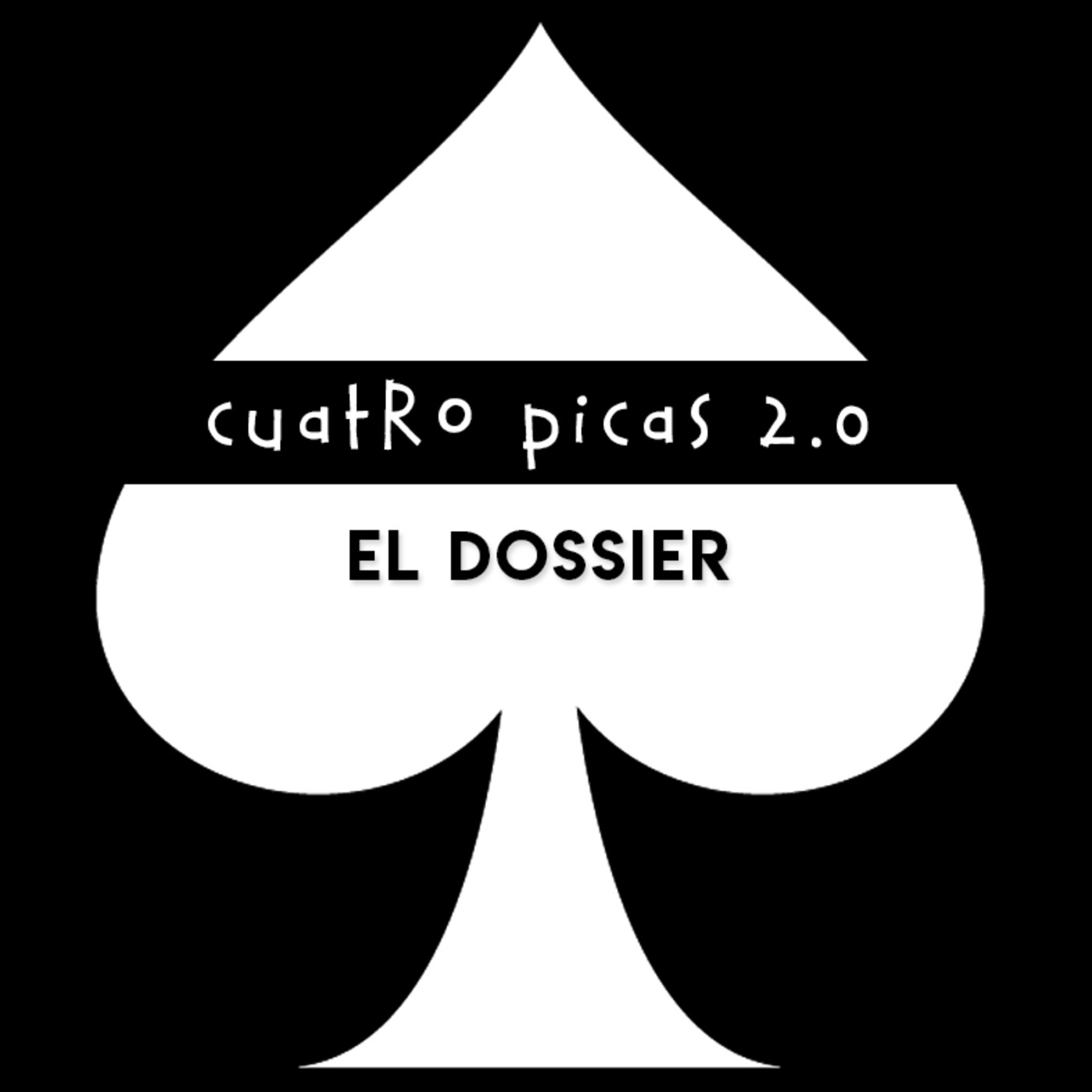 4 Picas 2.0 07x160 - El Dossier (Cronistas de Segunda con posibilidad de ascenso)