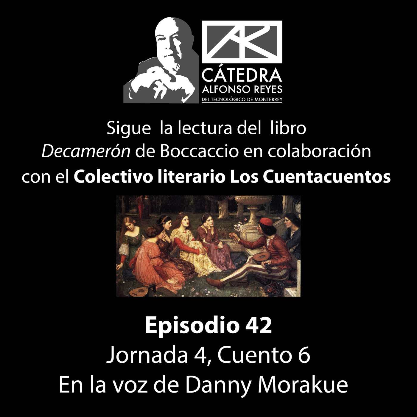 Jornada Cuarta. Leamos juntos el Decamerón.