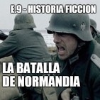 HF.9 - La Batalla de Normandía (Real)