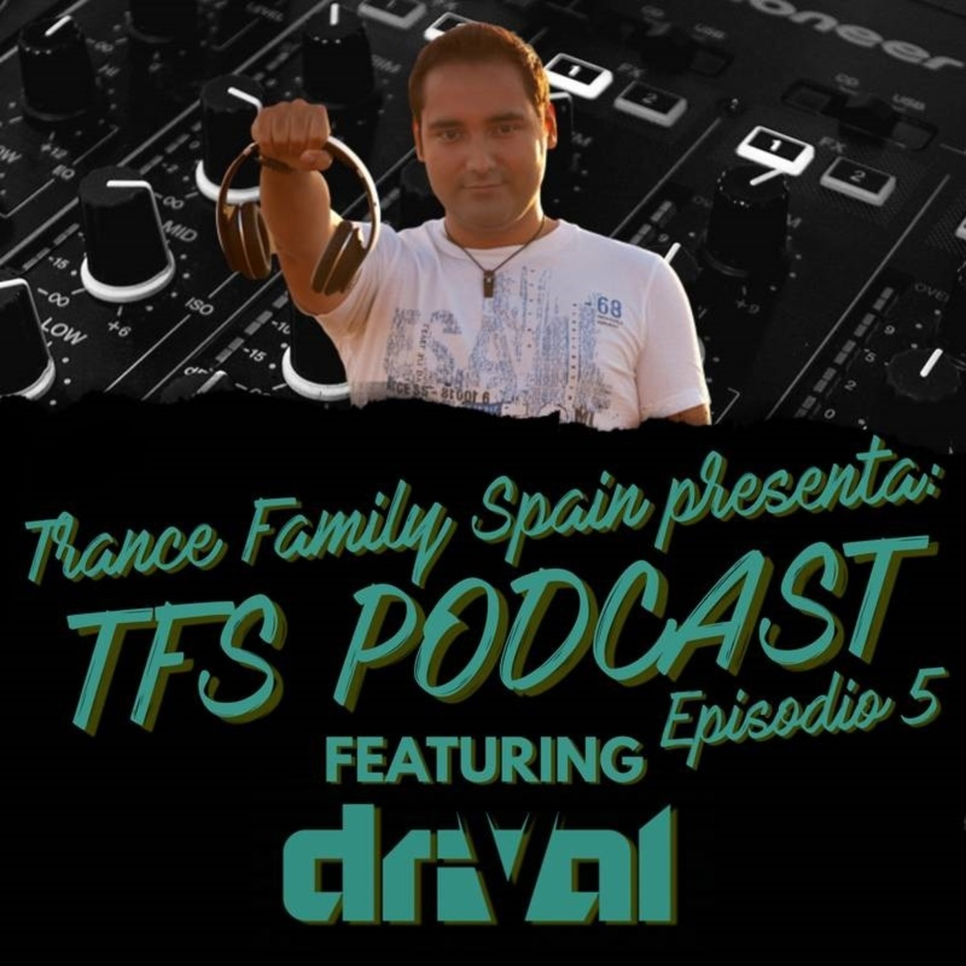 Trance Family Spain Podcast