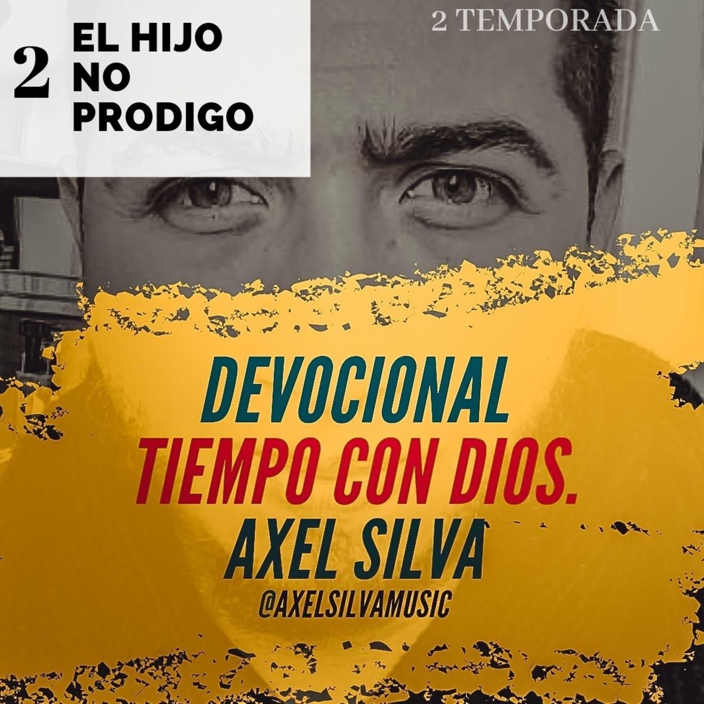 Devocional Tiempo con Dios - Axel Silva