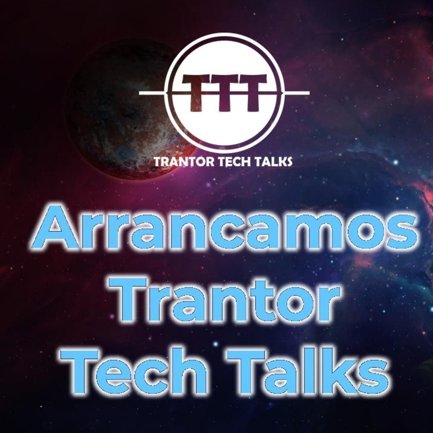 Trantor Tech Talks