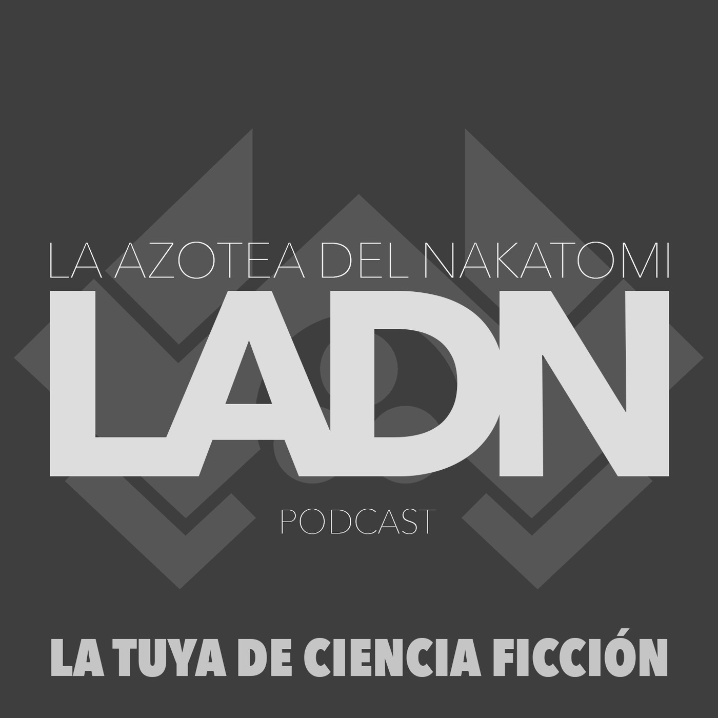 LADN - La Tuya De Ciencia Ficción