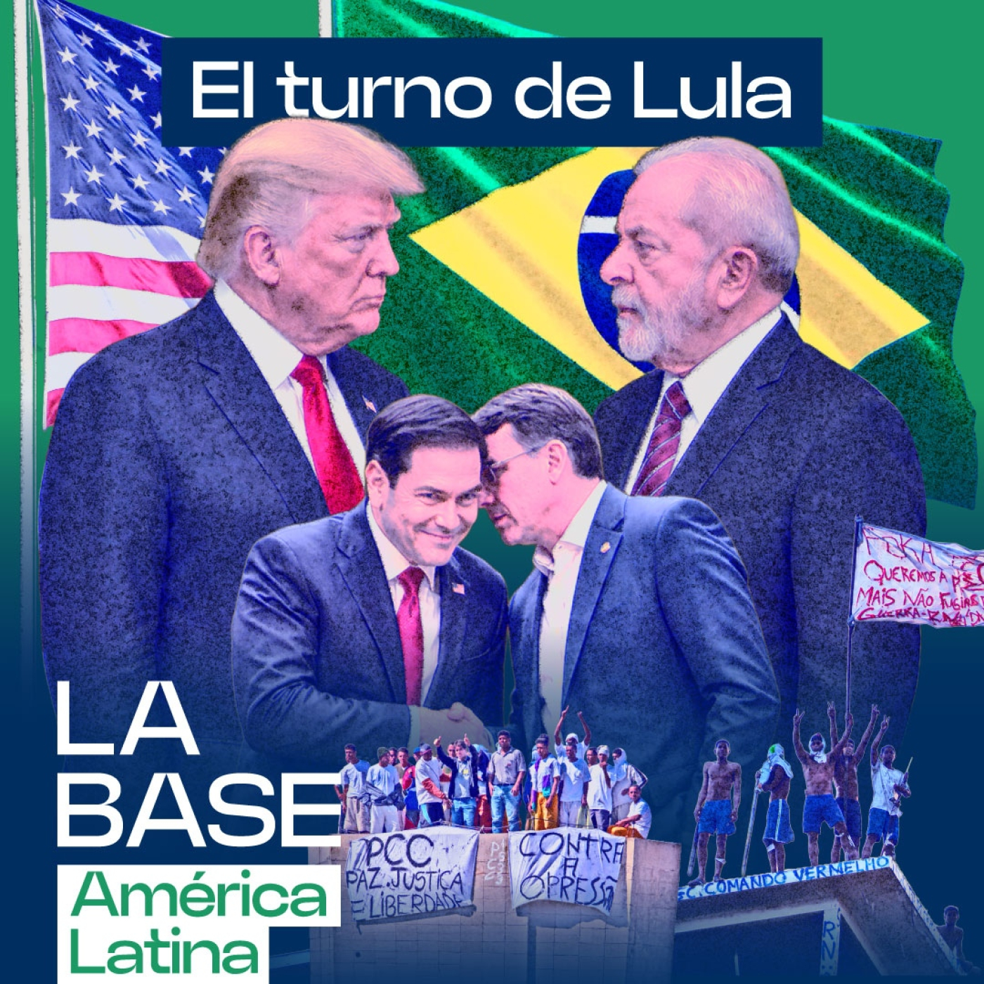 Brasil en la mira de EEUU: El narco, ahora como excusa contra Lula | La BaseLatam 1x196 episode artwork