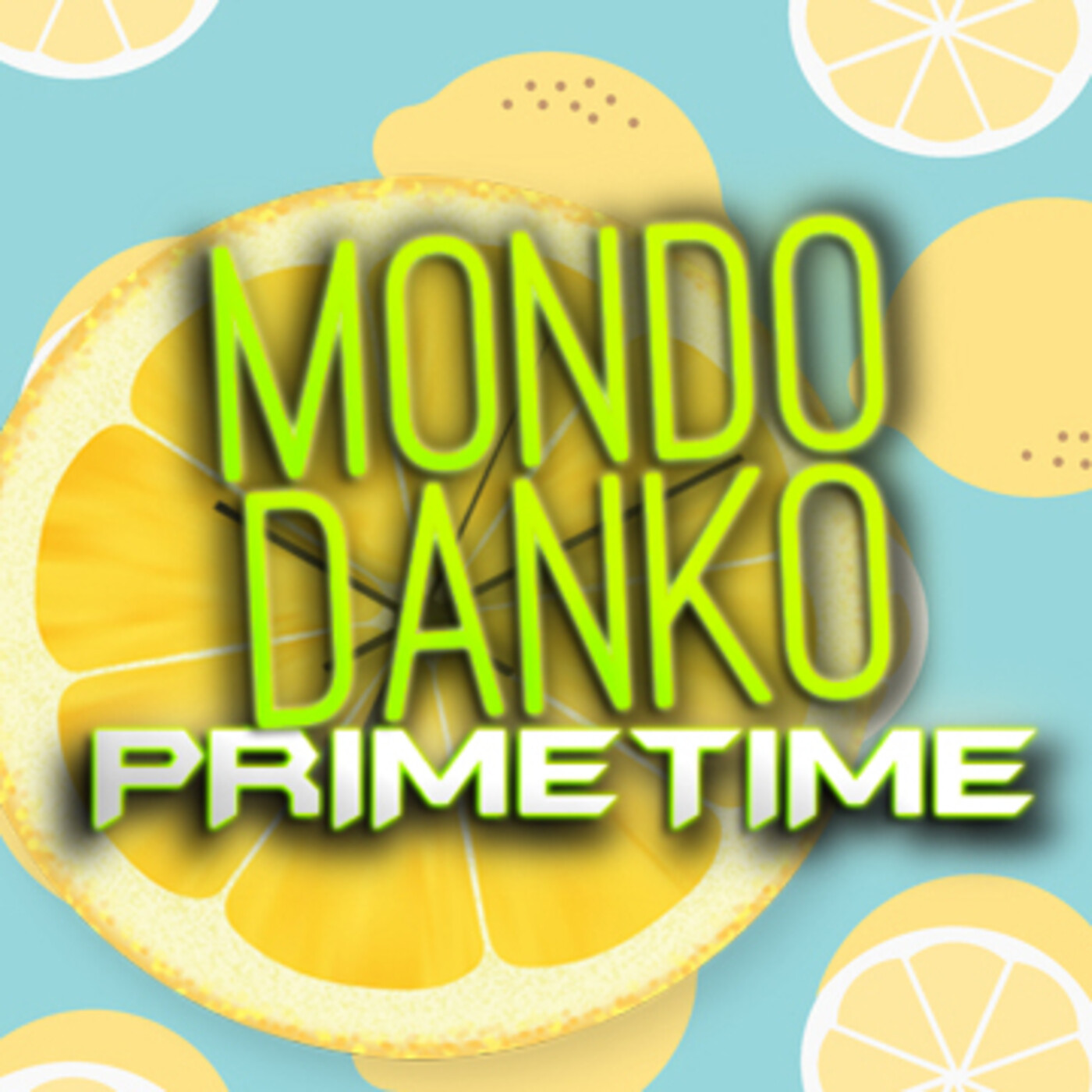 MONDO DANKO PRIMETIME - 1x27 - UN SACO DE BILLETES episode artwork