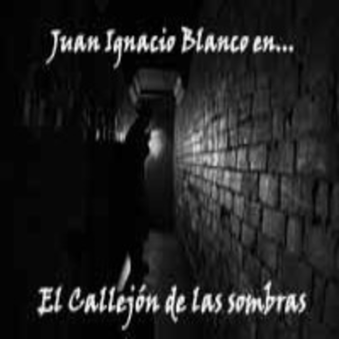 Podcast El Callejón de las Sombras