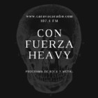 Programa 1407 CON FUERZA HEAVY 13/08/2020