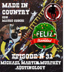 By Mauro Secchi (MAX) 31° Episode' MADE IN COUNTRY "MICHAEL MARTIN MURPHEY - AUSTINOLOGY"