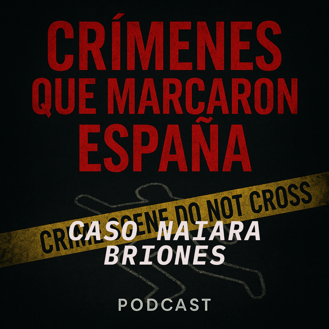 CRÍMENES QUE MARCARON ESPAÑA