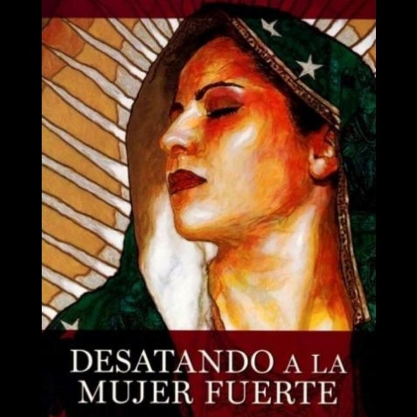 Desatando a la Mujer Fuerte