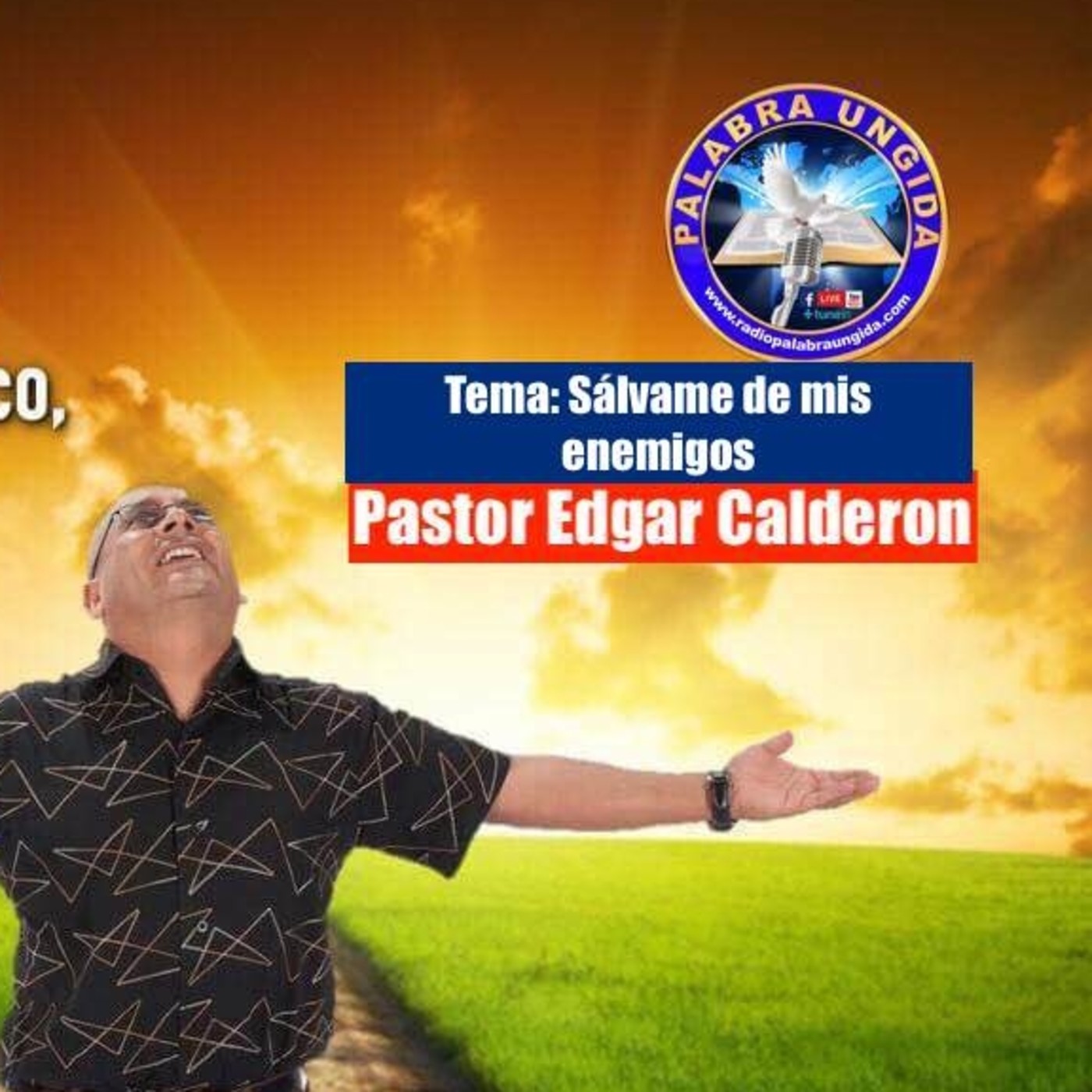 Edgar Calderon Tema: Sálvame de mis enemigos episode artwork