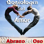 El Abrazo del Oso - Sociología del Amor
